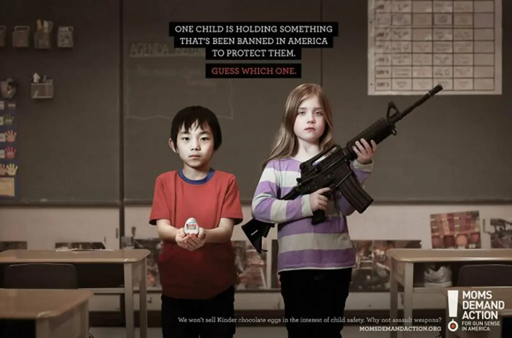 Ingenious Marketing Ads - Moms Demand Action ad comparing Kinder Egg and assault rifle for gun control awareness